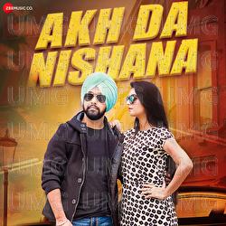 Akh Da Nishana - Jimmy Manku, Indi Singh