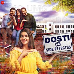 Dosti Ke Side Effectss - Altaaf  Sayyed, Manny Verma
