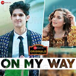 On My Way - Ramji Gulati, Aakanksha Sharma, Harry Arora
