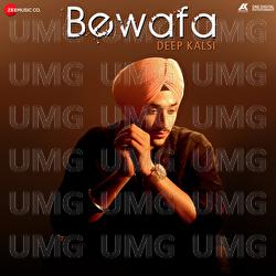 Bewafa - Deep Kalsi
