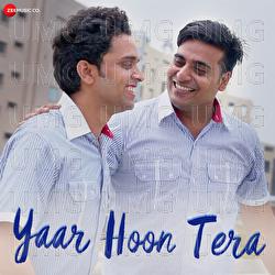 Yaar Hoon Tera - Amit Mutreja, Sanjay Raj