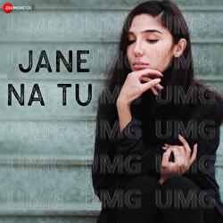 Jane Na Tu - Ronit Vohra, Halina K