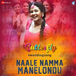 Nale Namma Manelondu (Butterfly) - Jassie Gift, Ananya Bhat, Amit Trivedi