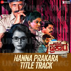 Nanna Prakara - Title Track - Arjun Ramu, Sivam