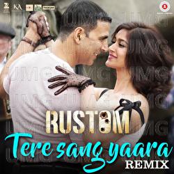 Tere Sang Yaara - Atif Aslam, Arko, Shilpi Sharma