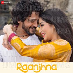 Raanjhna - Parivesh Singh, Ravinder Mallah