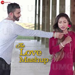 The Love Mashup - Neha Kakkar, Arijit Singh, Shreya Ghoshal