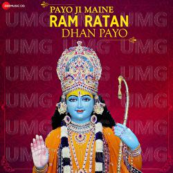 Payo Ji Maine Ram Ratan Dhan Payo - Uvie, Amjad Nadeem