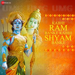 Kabhi Ram Banke Kabhi Shyam Banke - Rupesh Mishra, Amjad Nadeem