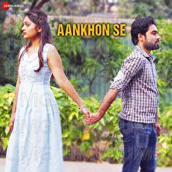 Aankhon Se - Nishit Mishra