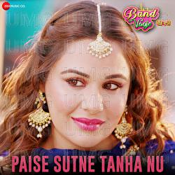 Paise Sutne Tanha Nu (Band Vaaje) - Malkit Singh, Jatinder Shah