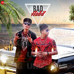 Bad Habit - Inder Singh, TheJamesOnly