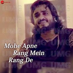 Mohe Apne Rang Mein Rang De - Chinto Singh Wasir