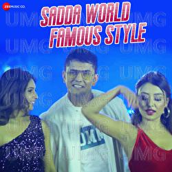 Sadda World Famous Style - Brijesh Kumar Tripathi, Boddu Daniel