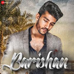 Barishan - Hamza Iqbal, Tauqeer Bhinder