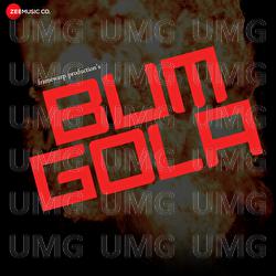 Bum Gola - Akash Raj