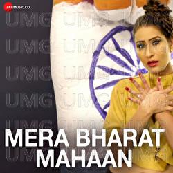 Mera Bharat Mahaan - Shweta Rana, Abhishek Rana