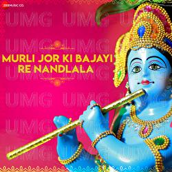 Murli Jor Ki Bajayi Re Nandlala - Devangi Das, Amjad Nadeem