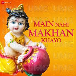 Main Nahi Makhan Khayo - Ali Aslam, Amjad Nadeem