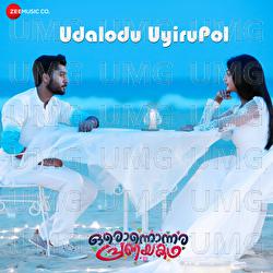 Udalodu Uyirupol - Anand Madhusoodanan, Haricharan, Chinmayi
