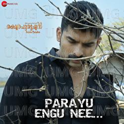 Parayu Engu Nee - Jibin George Sebastian, Vijay Yesudas