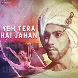 Yeh Tera Hai Jahan - Sachin Gupta, Rituraj Mohanty