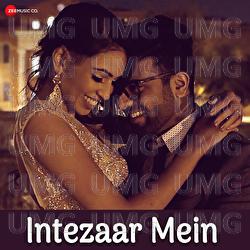 Intezaar Mein - Ayaz Ismail, Maira Babar
