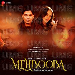 Mehbooba - Ankit Tiwari