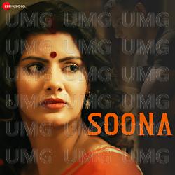 Soona - Chandroday Ghosh, Sandipa Dutta