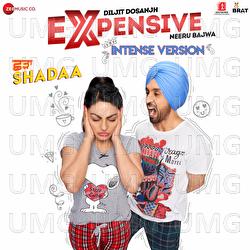 Expensive Intense Version - Happy Raikoti, Diljit Dosanjh, Intense
