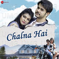 Chalna Hai - Vishnu Mishra, Shahid Mallya