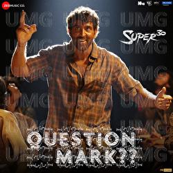 Question Mark - Ajay Atul, Hrithik Roshan