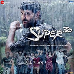 Super 30 - Ajay Atul