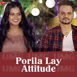 Porila Lay Attitude - Nitin R Chavan, Rohit Raut, NRC
