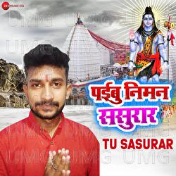 Tu Sasurar - Arya Sharma, Sunny Gelori