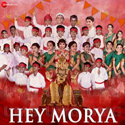 Hey Morya - Prafull Jadhav, Chaitanya Devadhe