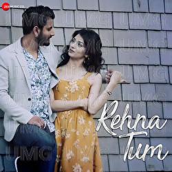 Rehna Tum - Bishakh Jyoti