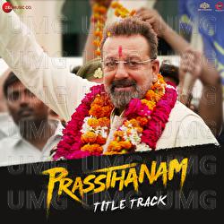 Prassthanam - Title Track - Farhad Samji, Dev Negi