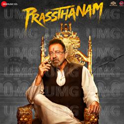 Prassthanam - Ankit Tiwari, Farhad Samji, Vikram Montrose