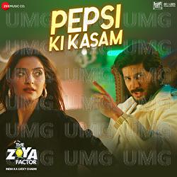 Pepsi Ki Kasam - Shankar-Ehsaan-Loy, Benny Dayal
