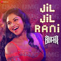 Jil Jil Rani - Diwacara Thiyagarajan, Ananya Bhat, Saicharan