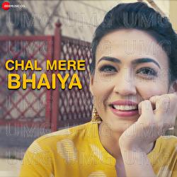 Chal Mere Bhaiya - Anuj Garg, Vindhya Adapa