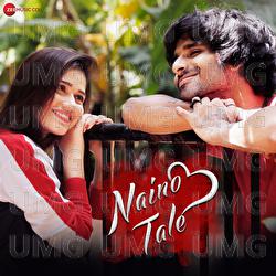 Naino Tale - Asees Kaur, Shivang Mathur