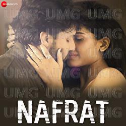 Nafrat - Yash Deshmukh, Jayanshul Gami