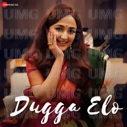 Dugga Elo - Monali Thakur, Guddu