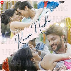 Kaisa Nasha - Shaurya Khare, Akash Pratap Singh, K Prateek