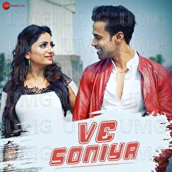 Ve Soniya - Jitendra Vishwkarma, Chandan Saxena, Annkur R Pathakk