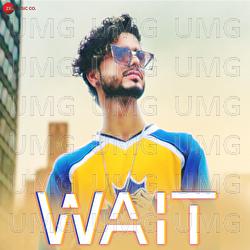 Wait - DJ Danish, Rohit Chatak, Jas Brar