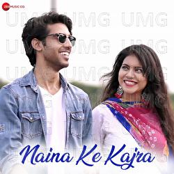 Naina Ke Kajra - Rishiraj Pandey, Twinkle Sahu
