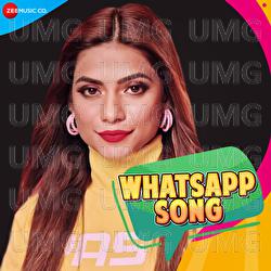 Whatsapp Song - Asees Kaur, Deedar Kaur, Sunny Inder